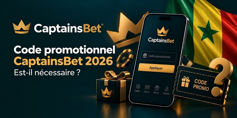 Code promotionnel CaptainsBet au Sénégal, avec un smartphone, un coffret cadeau, un point d’interrogation et le drapeau sénégalais.